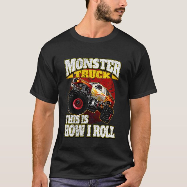 Unds så här rullar jag Monster Lastbil T Shirt (Framsida)