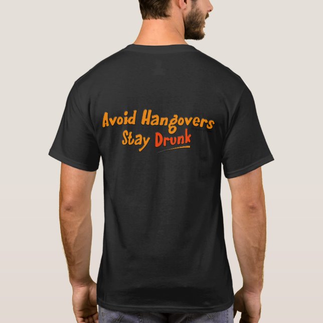 Undvik bakrus - det drack staget (tillbaka) tee shirt (Baksida)