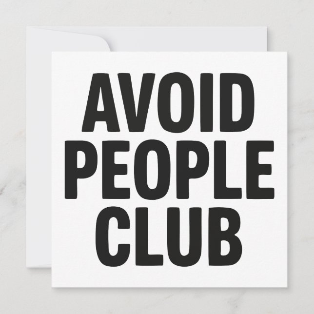 Undvik Människor Klubb Introvert Humor Uttalande Inbjudningar (Framsida)