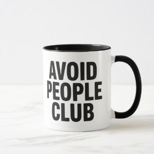 Undvik Människor Klubb Introvert Humor Uttalande Mugg