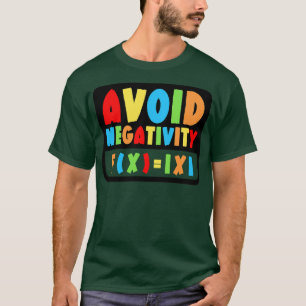 Undvik negativ aktivitet på Math 24 T Shirt