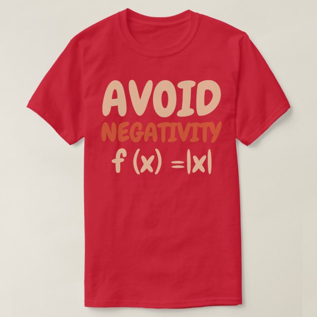 Undvik negativ matematisk formel Function geek Fun T Shirt (Design framsida)