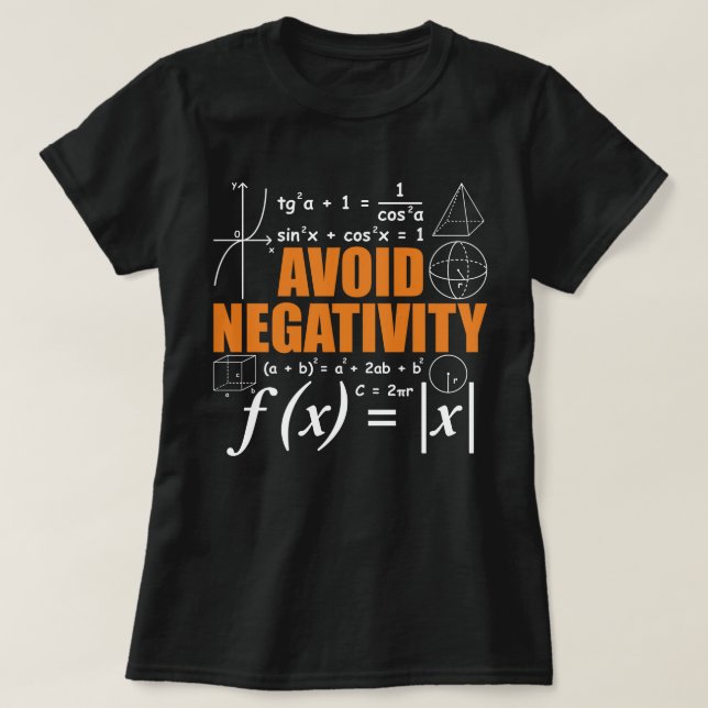 Undvik negativ påverkan på matematiklärare i matem t shirt (Design framsida)