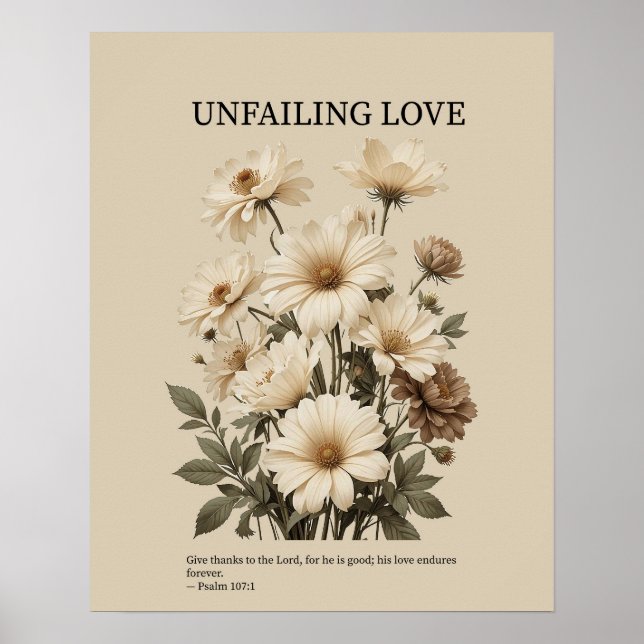 Unfailing love, Christian floral wall art Poster (Framsidan)