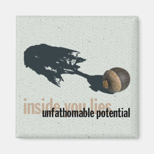 "unfathomable potentiell" kylskåpmagnet magnet