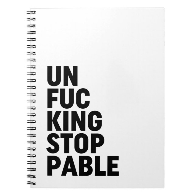 Unfu*kingstoppbar Anteckningsbok (Framsidan)