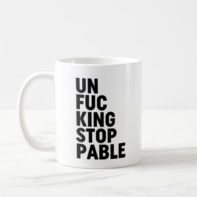 Unfu*kingstoppbar Kaffemugg (Vänster)