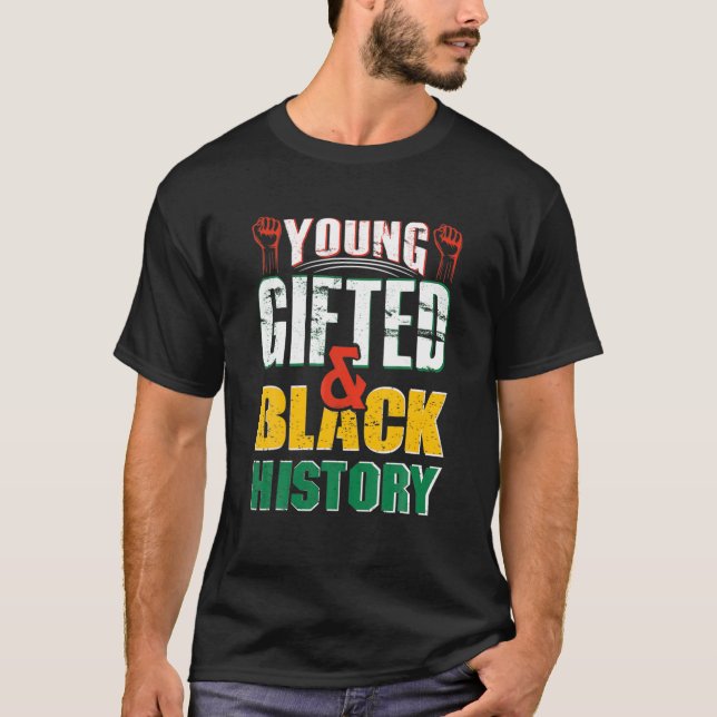 Ung Begåvad Och Svart Historia T Shirt (Framsida)