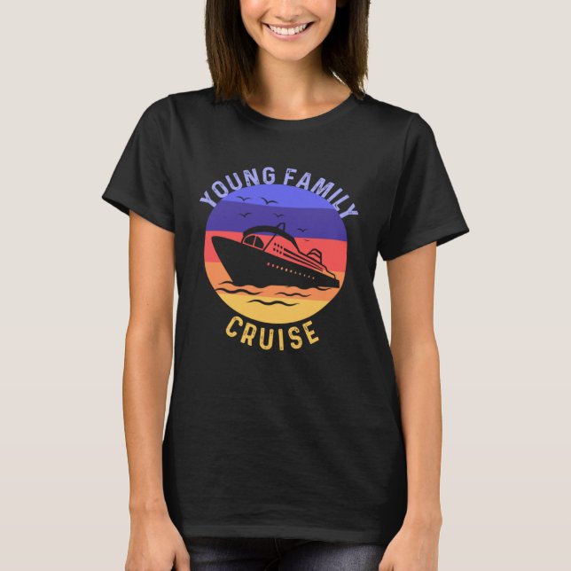 Ung Familj Kryssning Matchande Sammankomst Merch T Shirt (Framsida)