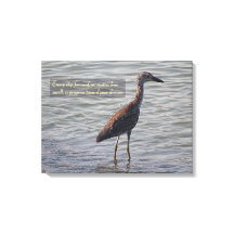 Ung Gult Crowned Heron Inspirational Quote