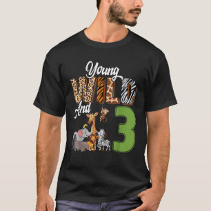 Ung Vild och 3 år gammal 3:e födelsedagstidningen T Shirt
