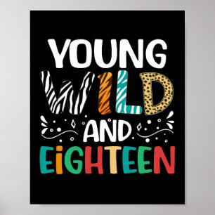 Ung Vild och arton ynka 18:e födelsedagen Poster