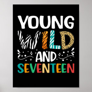 Ung vild och sjutton 17-årsdag 17 år gammal poster