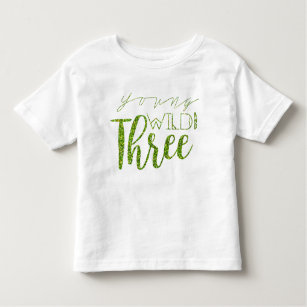 Ung Vild och tre   GRÖNT GLITTER   Tredje födelsed T-shirt