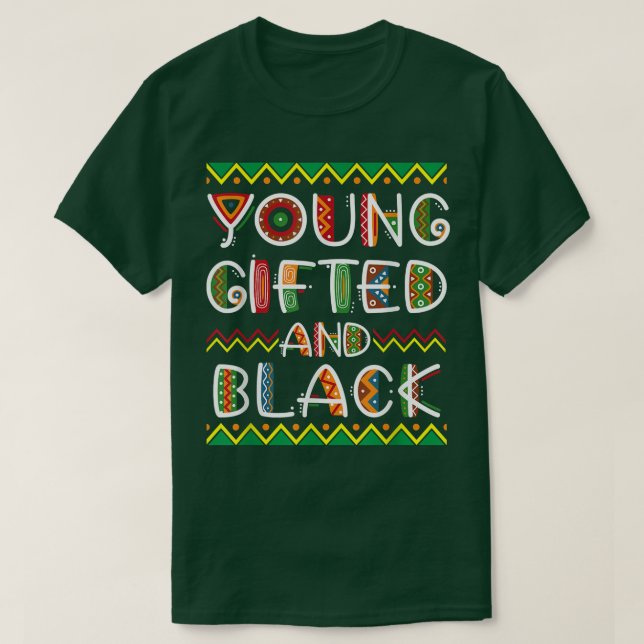 Unga, begåvade och svarta afrikanska Pridets svart T Shirt (Design framsida)