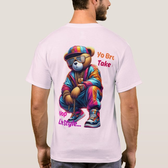 "Unga Bro!" Upplev HipHop-livsstilen - Bear Rap T Shirt (Baksida)