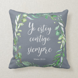 Unga estoy contigo siempre - spansk bibel vers kudde