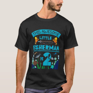 Unga fiskare är nu 2: 2: a bir t shirt