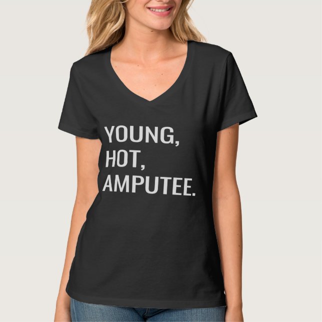 Unga Hetten Amputee Amputation Prosthetic Joke T Shirt (Framsida)