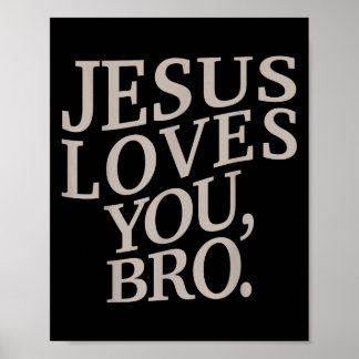 Unga Jesus Kärlek You Bro Funny Christian Boy Kids Poster
