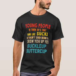 Unga människor i 20-årsåldern som tycker att livet t shirt