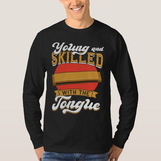 Unga och skickliga med tungan  Munspelare T Shirt (Framsida)