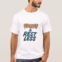 Unga och skonslösa motiv Citat Manar T-shirt|