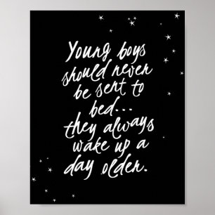 Unga Pojkar Bör Aldrig Lägga Sig... Peter Pan Cita Poster