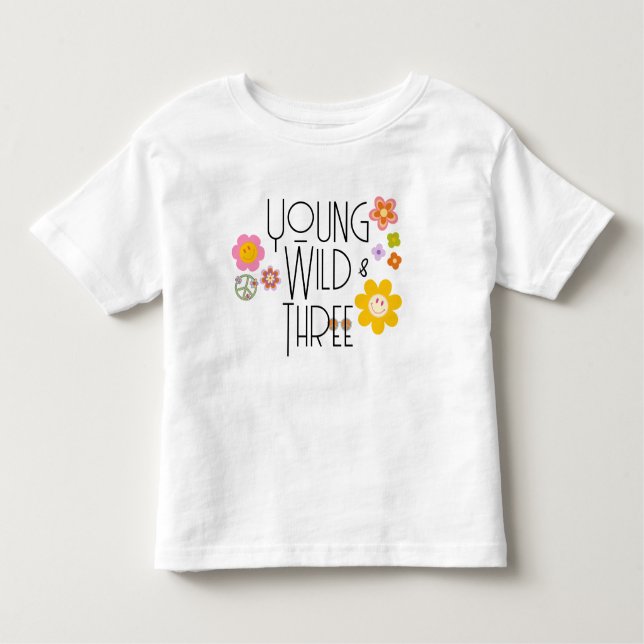 Unga, Vild och tre | Kid Birthday T-Shirt | Smiles (Framsida)