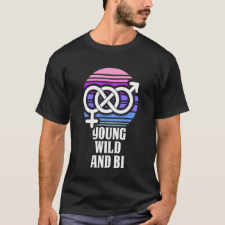 Unga Vilda och Bi - Bisexuell Stolthet T Shirt