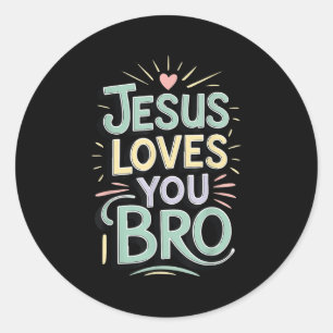 Ungdom Jesus Älskar Dig Bro Roligt Kristet Gud Son Runt Klistermärke