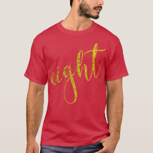 Ungdomsstift Åtta åtta år gammal Lycklig 8:e födel T Shirt
