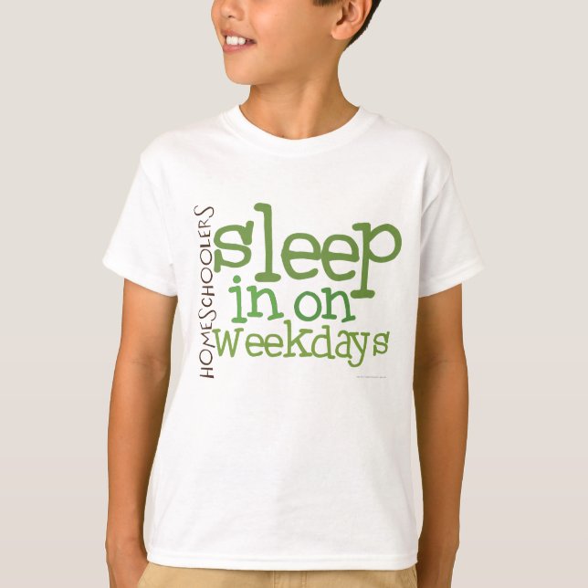 Unge Homeschool t-skjorta: Sömn in Tee Shirt (Framsida)