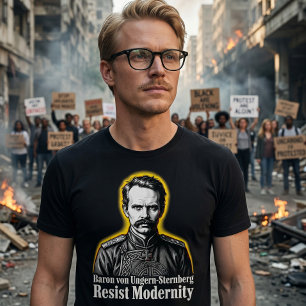 Ungern Sternberg motstår modernitet traditionalist T Shirt