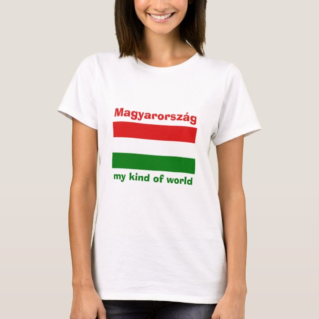Ungerns flagga + karta + text t-shirt (Framsida)