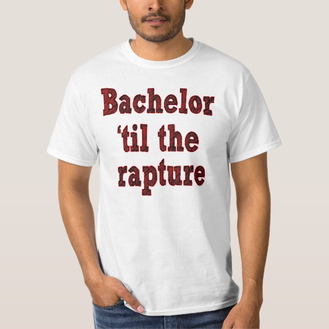 Ungkarl 'til rapturen tee shirt (Framsida)
