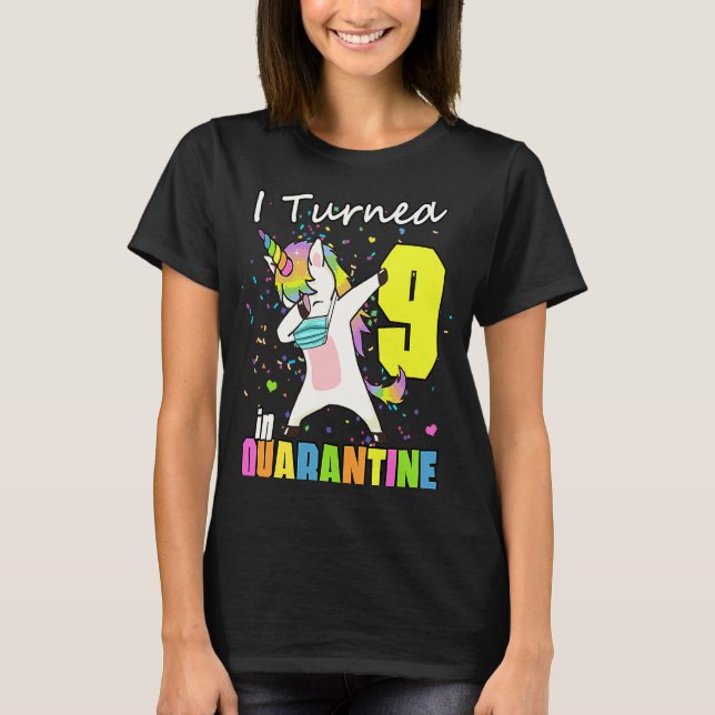 Unicorn 9:e födelsedag: 9 i karantän t shirt (Framsida)