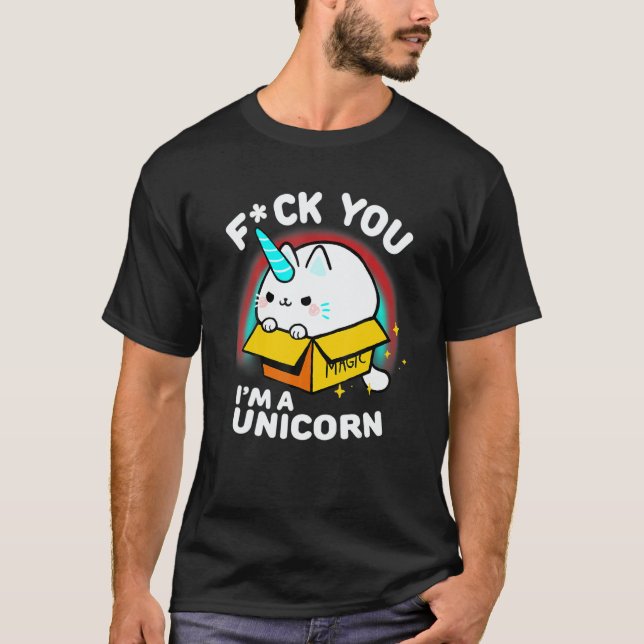 Unicorn Cat Cute Animal Sassy Quote T Shirt (Framsida)