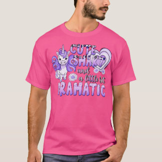 Unicorn Cute Smart och en liten bit Dramatic T Shirt