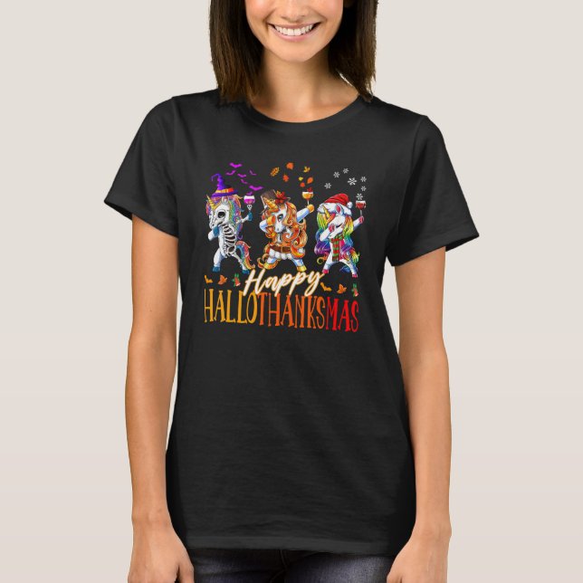 Unicorn Dabbing Happy Hallothanksmas Cute family c T Shirt (Framsida)