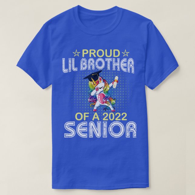 Unicorn Dabbing Proud Lil Brother, 2022 Senior T Shirt (Design framsida)