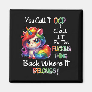 Unicorn, du kallar det för det... Jag kallar det f Magnet