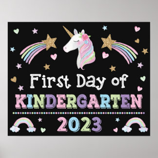 Unicorn First Day of Kindergarten School Sign Poster