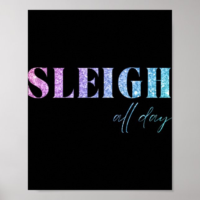 Unicorn Glitter Sleigh All Day Christmas  Poster (Framsidan)