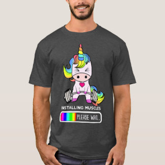 Unicorn Gym Installing Muscles Unicorn T Shirt