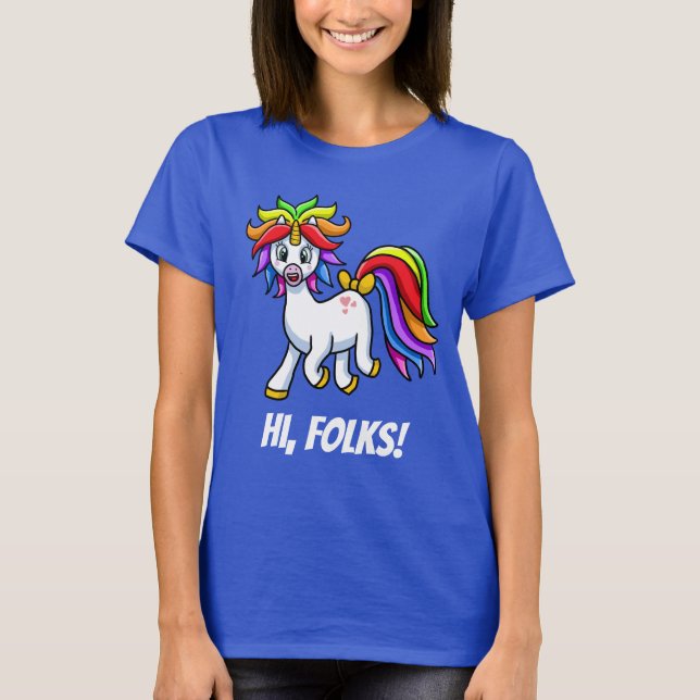 Unicorn Hi Folks roligt T Shirt (Framsida)