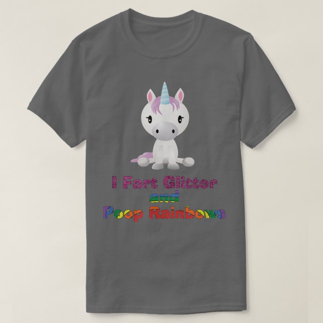 Unicorn I Fart Glitter och Poop Rainbows T Shirt (Design framsida)