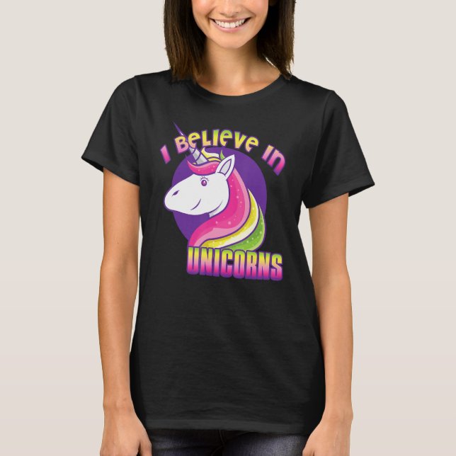 Unicorn, jag tror på Unicorns T Shirt (Framsida)