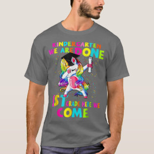 Unicorn Kindergarten Vi är klara första Klass I-Ko T Shirt