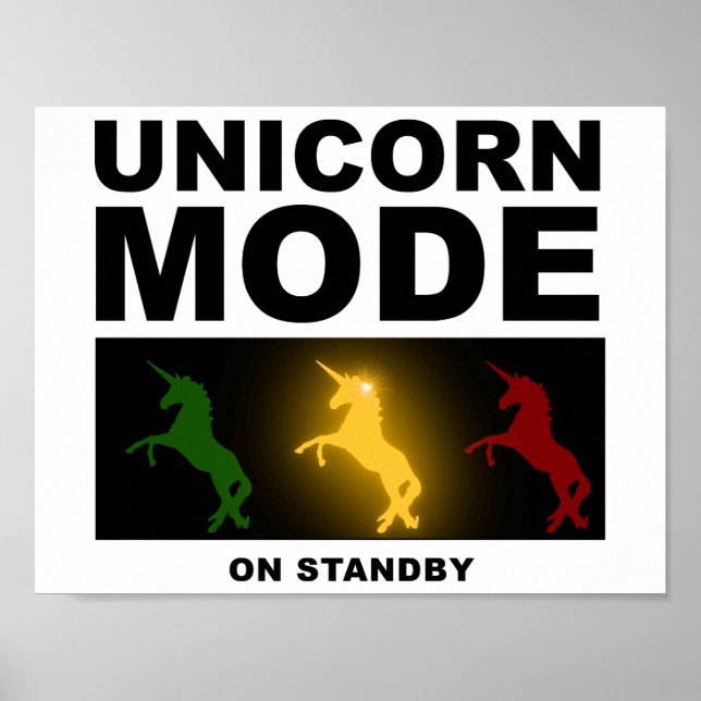 Unicorn Mode Standby Funny Poster (Framsidan)